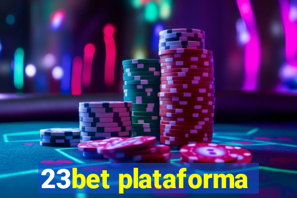 23bet plataforma